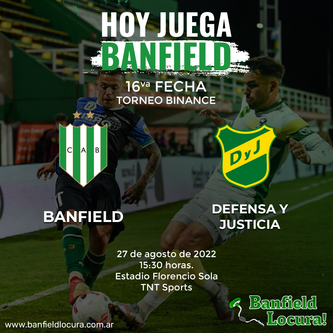 banfield recibe a defensa y justicia por la fecha 16 del torneo 2022